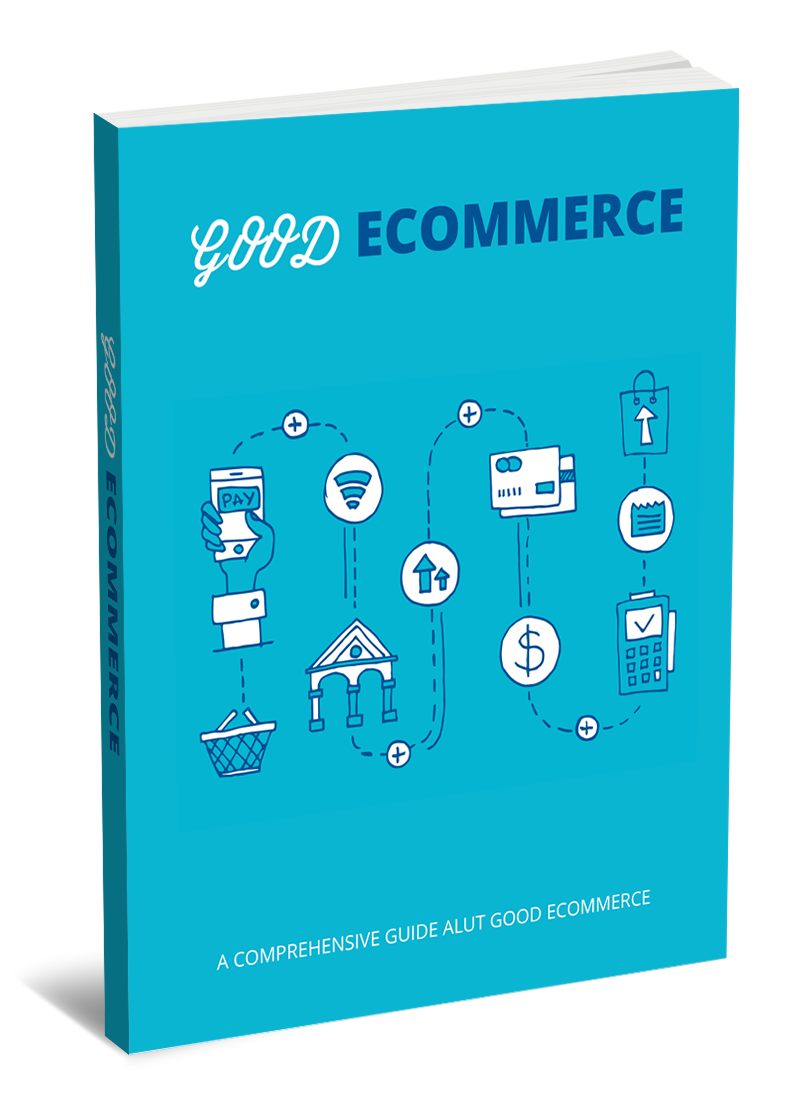 Good Ecommerce eBook