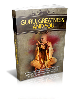 Guru Greatness And You eBook