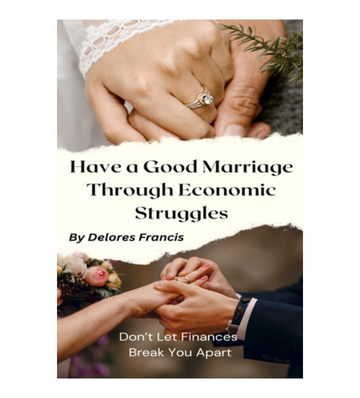 Have a Good Marriage Through Economic Struggles