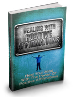 Healing With Positive Affirmations eBook