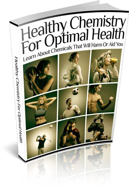 Healthy Chemistry For Optimal Health eBook