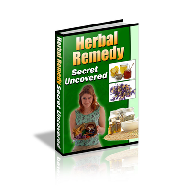 Herbal Remedy Secret Uncovered eBook