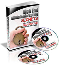 High End Affiliate Marketing Secrets eBook