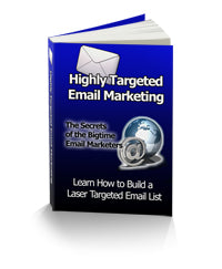 Highly Targeted Email Marketing eBook