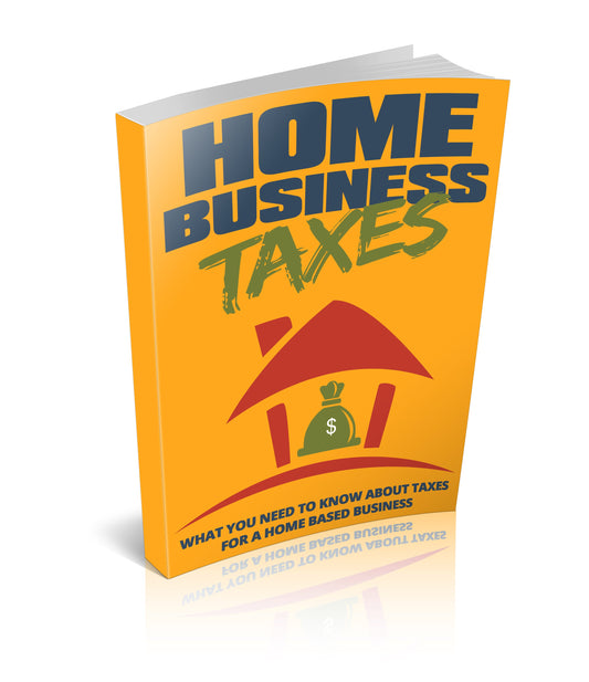 Home Business Taxes eBook