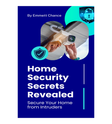 Home Security Secrets Revealed