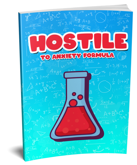 Hostile To Anxiety Formula eBook