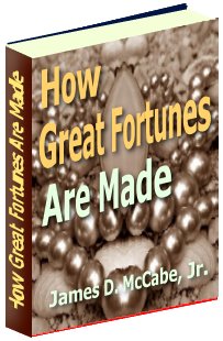 How Great Fortunes Are Made eBook