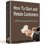 How To Gain and Retain Customers eBook