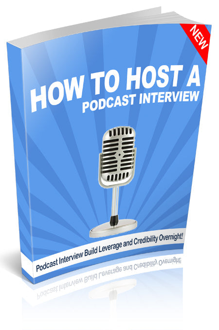How To Host a Podcast Interview eBook
