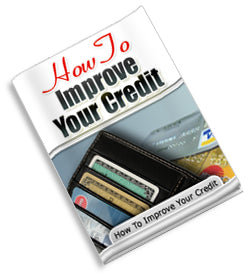 How To Improve Your Credit eBook