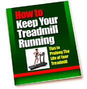 How To Keep Your Treadmill Running eBook