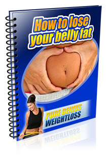 How To Lose Your Belly Fat eBook