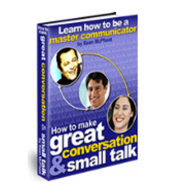 How To Make Great Conversation & Small Talk eBook