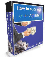How To Succeed As An Affiliate eBook
