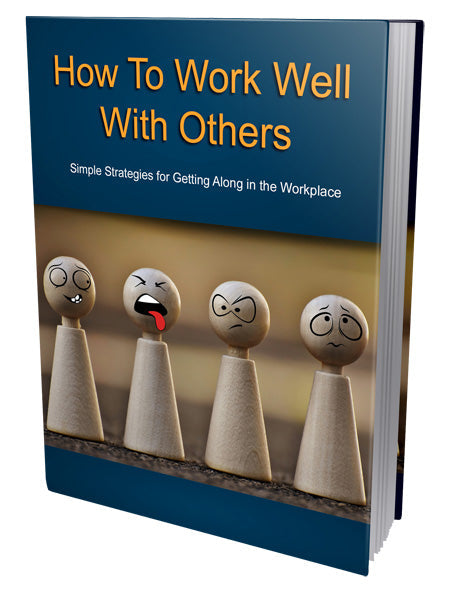 How To Work Well With Others eBook