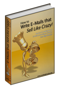 How To Write Emails That Sell Like Crazy eBook