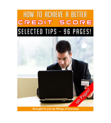 How to Achieve a Better Credit Score eBook