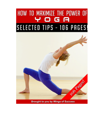 How to Maximize the Power of Yoga eBook