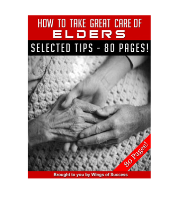 How to Take Great Care of Elders eBook