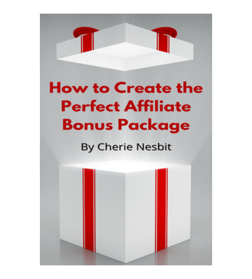 How to Create the Perfect Affiliate Bonus Package