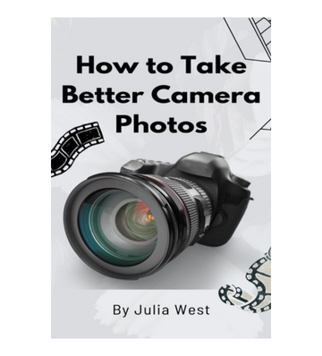 How to Take Better Camera Photos