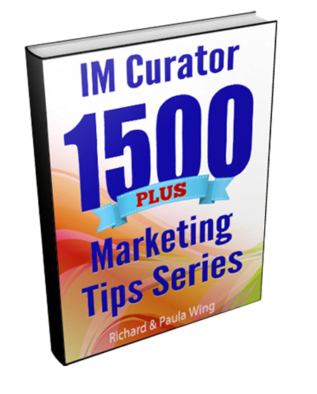 IM Curator 1,500 Plus Marketing Tips Series eBook