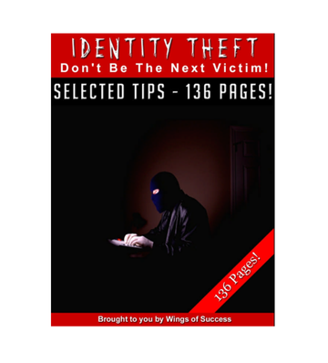 Identity Theft - Don't Be the Next Victim eBook