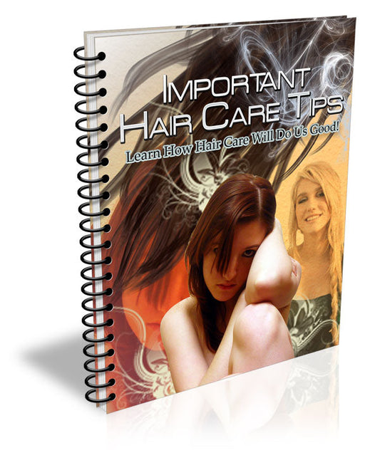 Important Hair Care Tips eBook