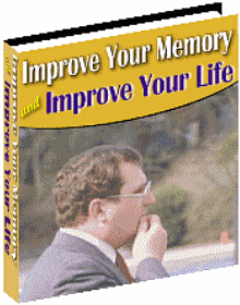 Improve Your Memory and Improve your Life eBook