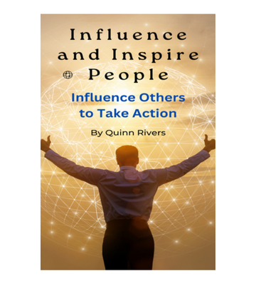 Influence and Inspire People