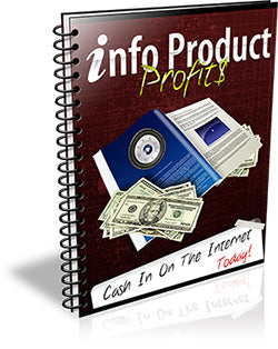 Info Product Profits Report eBook