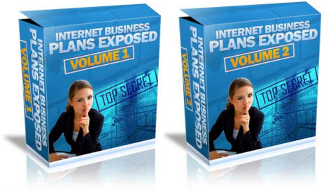 Internet Business Plans Exposed Volume 1 and 2 eBook