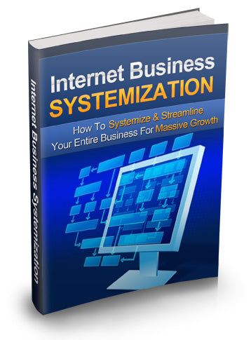 Internet Business Systemization eBook