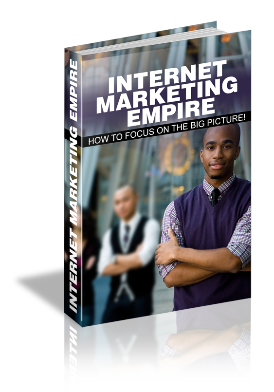 Internet Marketing Empire eBook