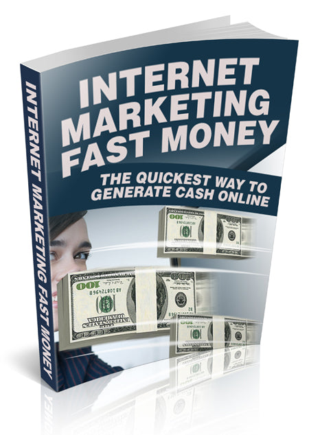 Internet Marketing Fast Money eBook