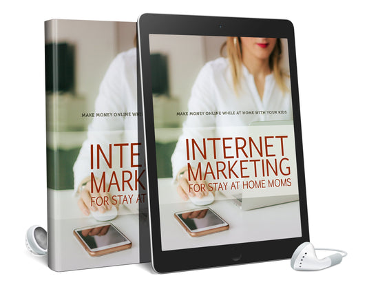 Internet Marketing For Stay At Home Moms AudioBook and eBook
