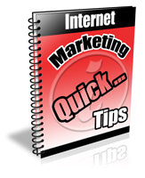 Internet Marketing Quick Tips eBook
