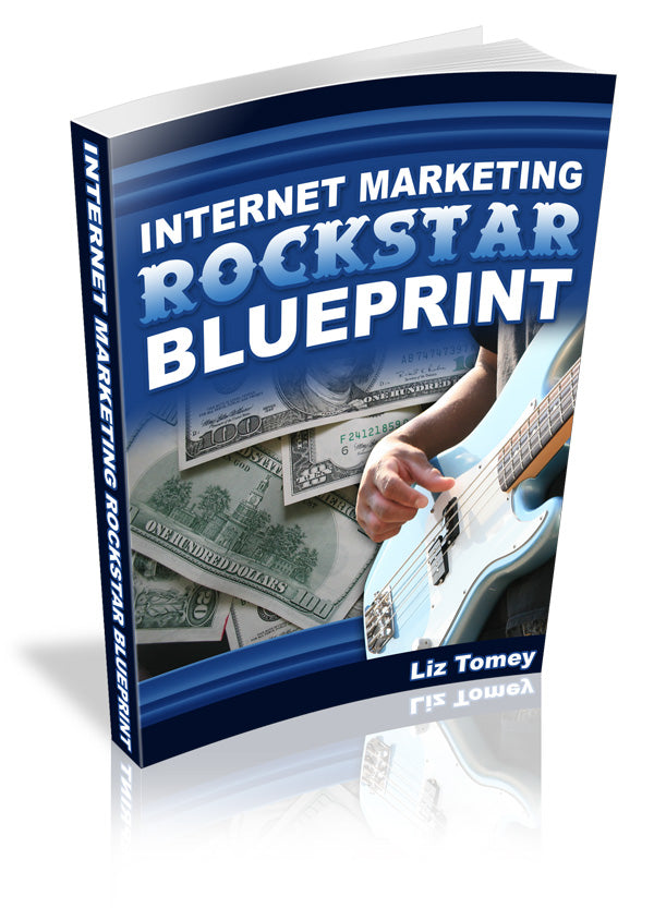 Internet Marketing Rockstar Blueprint eBook