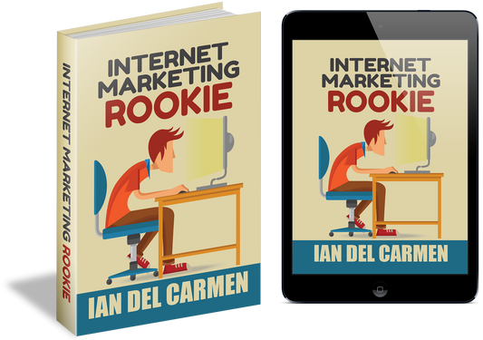 Internet Marketing Rookie eBook
