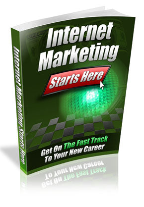 Internet Marketing Starts Here eBook