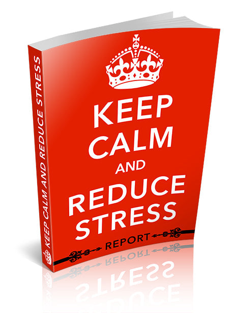 Keep Calm and Reduce Stress eBook