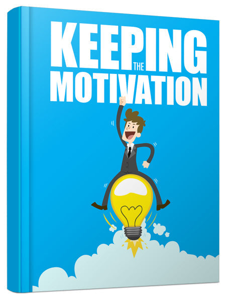 Keeping The Motivation eBook
