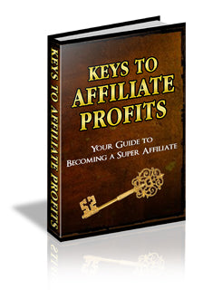 Keys To Affiliate Profits eBook