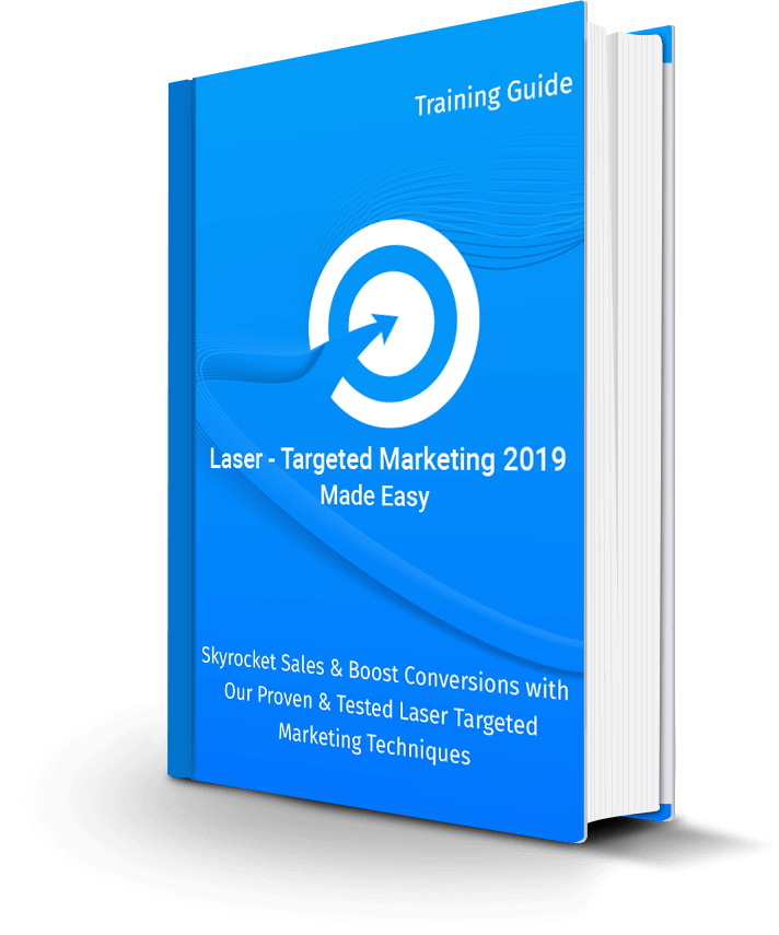 Laser Targeted Marketing 2019 Made Easy eBook