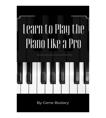 Learn to Play the Piano Like a Pro