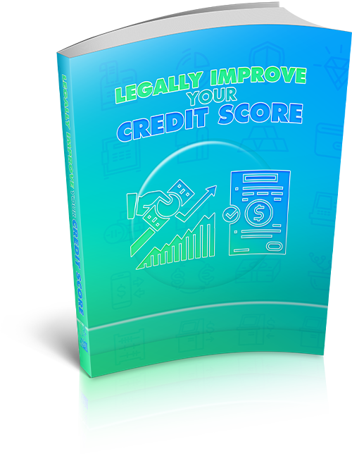 Legally Improve Your Credit Score eBook