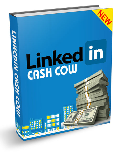 LinkedIn Cash Cow eBook