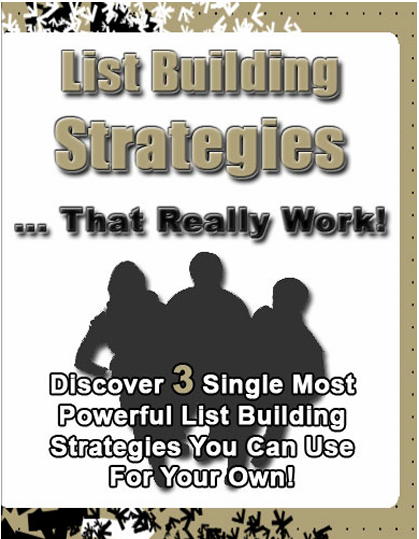 List Building Strategies That Really Work eBook