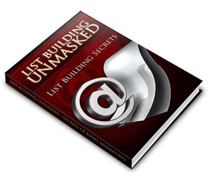 List Building Unmasked eBook